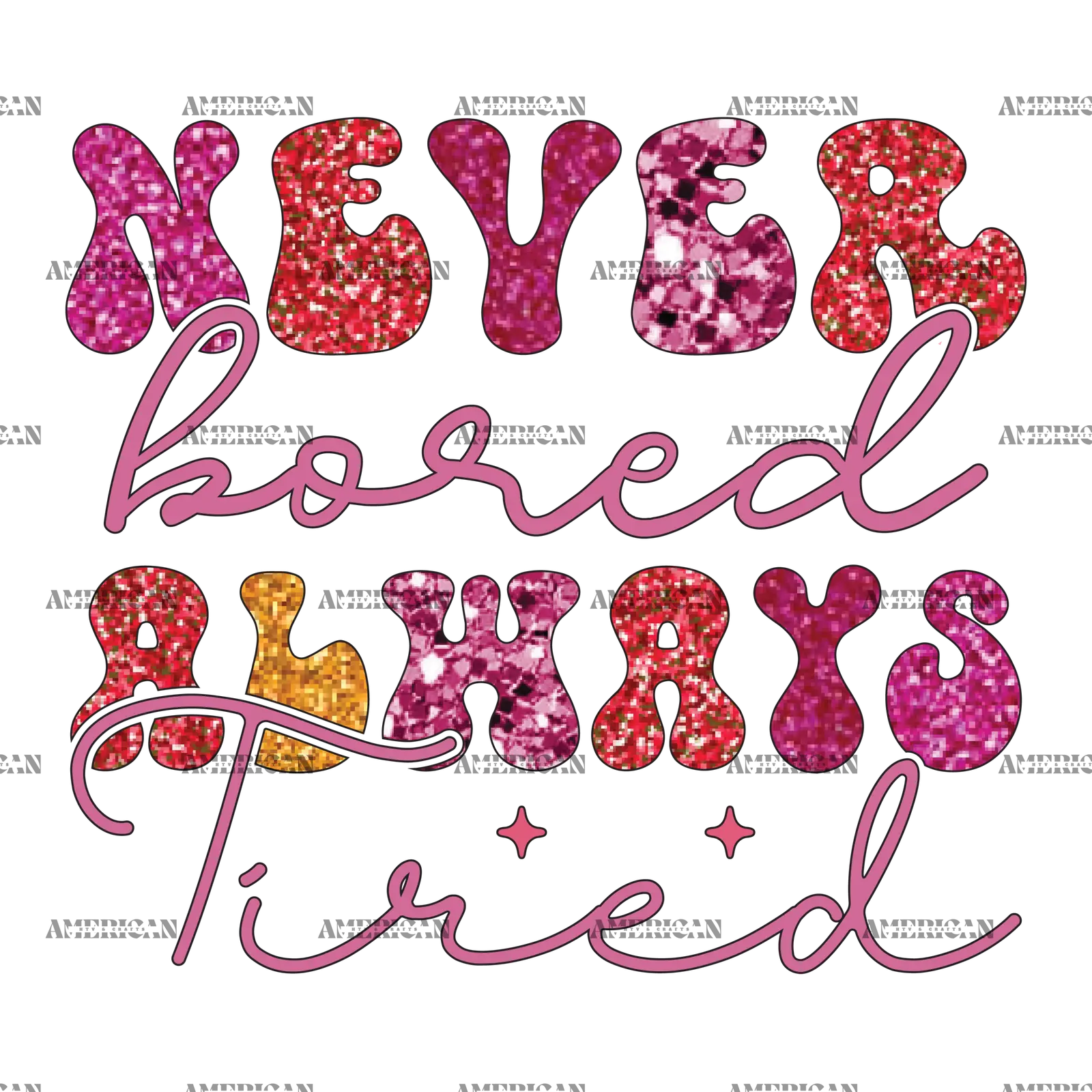 Never_Bored_Always_Tired.png