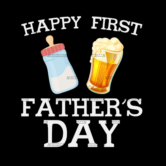 Happy First Father's Day-1 DTF Transfer