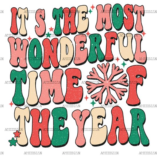 Its The Most Wonderful Time Of The Year-2 DTF Transfer